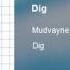 Mudvayne Dig Clean