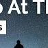 Shawn Mendes Look Up At The Stars Lyrics