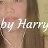 Falling By Harry Styles Cover