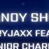 Candy Shop CRYJAXX Feat JUNIOR CHARLES