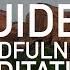 10 Minute Guided Meditation For Focus