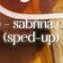 Espresso Sabrina Carpenter Sped Up