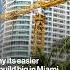 Why It S Easier To Build Big In Miami