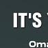 Omah Lay It S Yours Lyrics Video