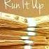 RILLA CITY X RUN IT UP