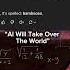 AI Will Take Over The World