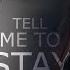 Seyran Ferit Tell Me To Stay 31