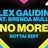 No More Bottai Edit