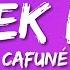 Cafuné Tek It Lyrics