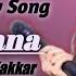 Tum Hi Aana Female Version LYRICS Neha Kakkar New Song