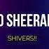 Ed Sheeran Shivers Lee Keenan X Dj Andy Bootleg