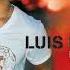Luis Fonsi Nada Es Para Siempre