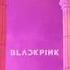 BLACKPINK 마지막처럼 As If It S Your Last Karaoke Instrumental With Bg Vocals