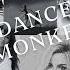 Dance Monkey