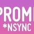 NSYNC This I Promise You Lyrics