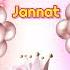 Happy Birthday Jannat New Theme Celebrate Your Special Day Birthday Status Wishes Gif