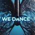 Why We Dance Extended Mix