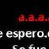 NOSOTROS FUIMOS KARINA FURIA KARAOKE