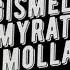 Myrat Molla Degişmeler 4