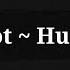 Smart Riot Huma Huma Music