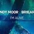 Somna Andy Moor Brieanna Grace I M Alive