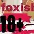 18 FOXISHALAR