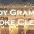Andy Grammer Smoke Clears Lyrics