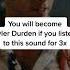 Become Tyler Durden Alpha Male Listen 3x
