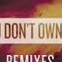 SAYGRACE You Don T Own Me Chachi Remix Audio