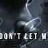 Seyran Ferit Beni Bırakma Don T Let Me Go
