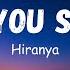 Miss You So Bad Lyrics Hiranya