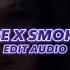 RAPTURE SMOKED OUT EDIT AUDIO Music Edit Audio Remix