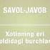 156 Savol Javob Xotinning Eri Oldidagi Burchlari