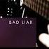 Guitar Chords Bad Liar Capo Without Capo Chords Lesson Bad Liar Bad Liar Guitar Cover And Solo