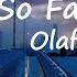 Ólafur Arnalds So Far Lyrics