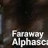 Alphascan Faraway Euphoric Restless Trance