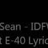 Big Sean I Don T Fuck With You Official Lyrics
