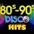 Best Disco Dance Songs Of 70 80 90 Legends Retro Disco Dance Music Of 80s Eurodisco Megamix 311