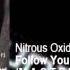 Nitrous Oxide Feat Aneym Follow You M A S T E R Remix