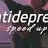 Antidepresan Sped Up
