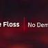 Music Mike Floss No Demons