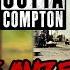 The Rise And Fall Of Compton California IT S HISTORY