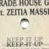 Sharada House Gang Feat Zeitia Messiah Keep It Up