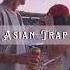 Jony No Sense Asian Trap