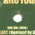 6 By Six Into Your Heart Tall Paul Remix