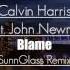 Calvin Harris Feat John Newman Blame SunnGlass Remix