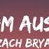 Zach Bryan From Austin Lyrics