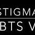 BTS V Stigma