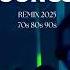 Cool Songs Remixed From 70s 80s 90s Let S Enjoy And Remember Best House Music Vidéos