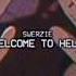 SWERZIE WELCOME TO HELL Prod The Virus And Antidote